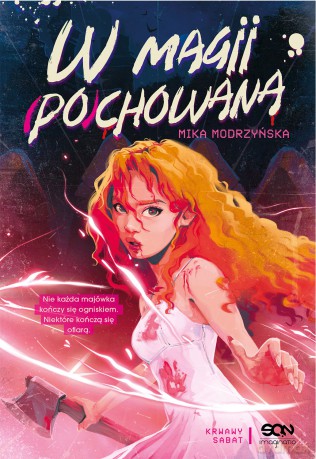 W magii (po)chowana. Krwawy sabat - Mika Modrzyńska [KSIĄŻKA]