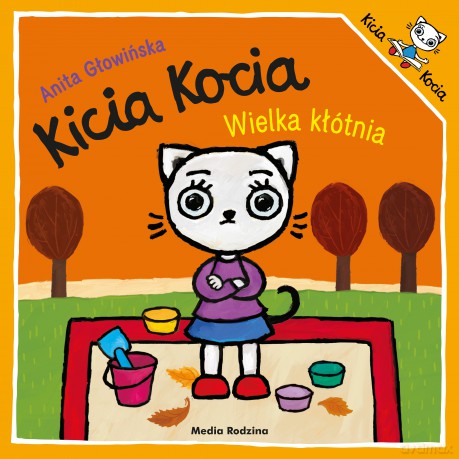 Wielka kłótnia. Kicia Kocia - Anita Głowińska [KSIĄŻKA]