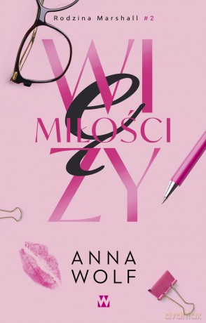 Więzy miłości - Anna Wolf [KSIĄŻKA]