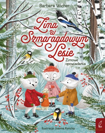 Zima w Szmaragdowym Lesie - Barbara Wicher [KSIĄŻKA]