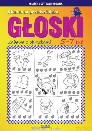 Akademia przedszkolaka. Głoski - Beata Guzowska [KSIĄZKA]