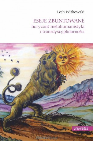 Eseje zbuntowane - Lech Witkowski [KSIĄZKA]