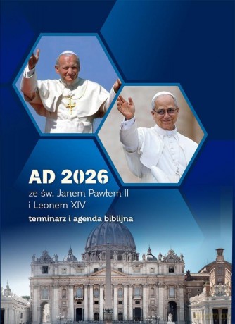Kalendarz AD 2026 św. Janem Pawłem II i Leon XIV [KSIĄZKA]