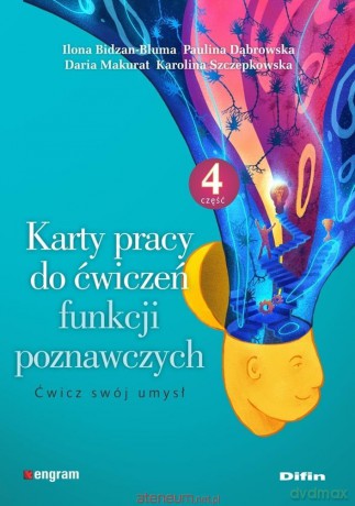 Karty pracy do ćwiczeń funkcji poznawczych cz.4 [KSIĄZKA]