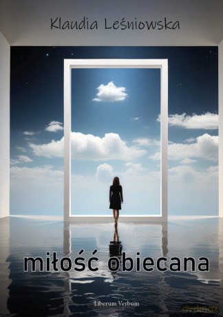 Miłość obiecana - Klaudia Leśniowska [KSIĄZKA]