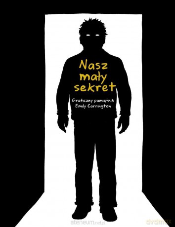 Nasz mały sekret - Emily Carrington [KSIĄZKA]