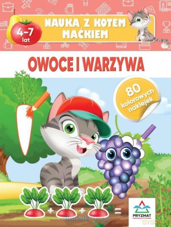 Nauka z kotem Maćkiem. Owoce i warzywa - Hristo Dimitrov [KSIĄZKA]