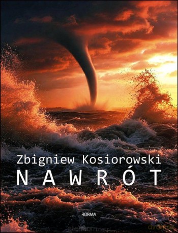 Nawrót - Zbigniew Kosiorowski [KSIĄZKA]