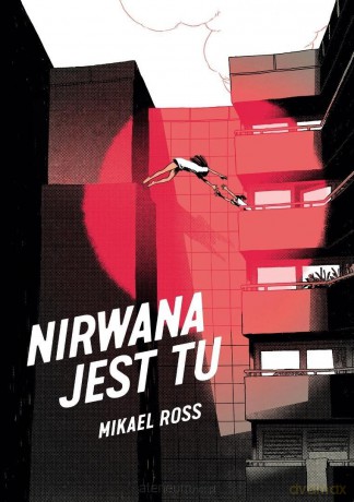 Nirwana jest tu - Mikael Ross [KSIĄZKA]