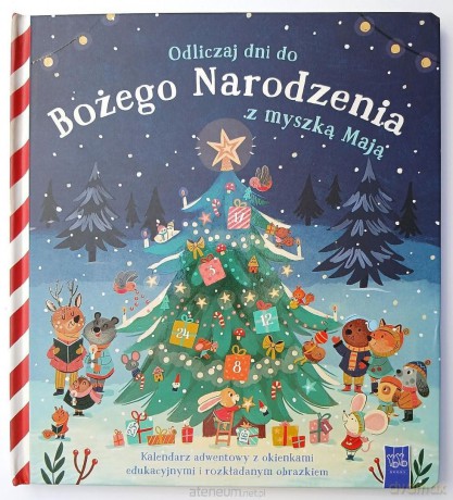 Odliczaj dni do Bożego Narodzenia z myszką Mają [KSIĄZKA]