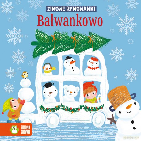 Bałwankowo. Zimowe rymowanki - Ewa Stadtmuller [KSIĄŻKA]