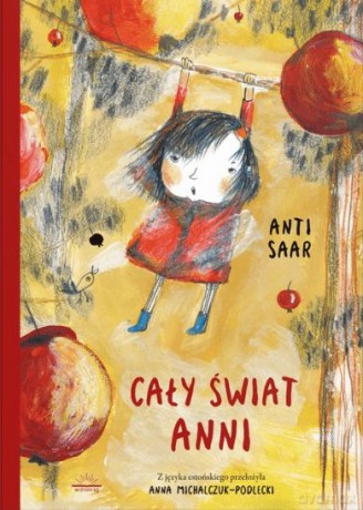 Cały świat Anni - Anti Saar [KSIĄŻKA]