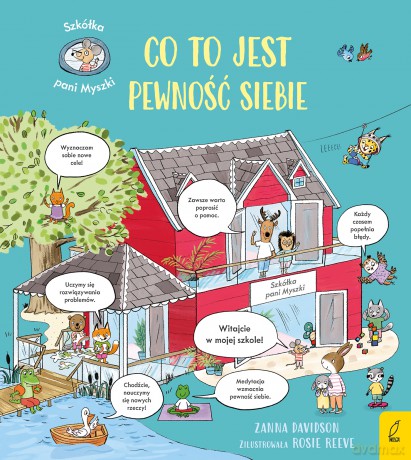 Co to jest pewność siebie. Szkółka pani Myszki - Zanna Davidson [KSIĄŻKA]