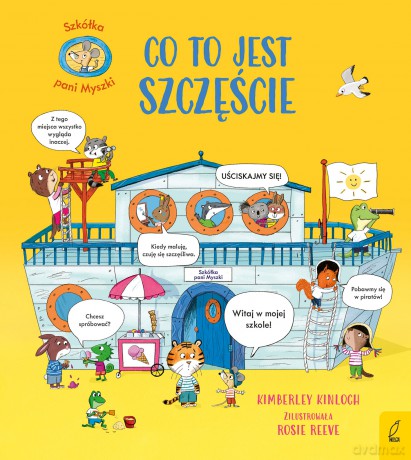Co to jest szczęście. Szkółka pani Myszki - Kimberley Kinloch [KSIĄŻKA]