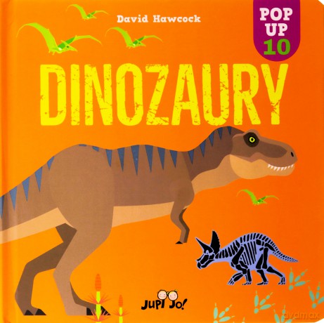 Dinozaury. Pop-up - David Hawcock [KSIĄŻKA]