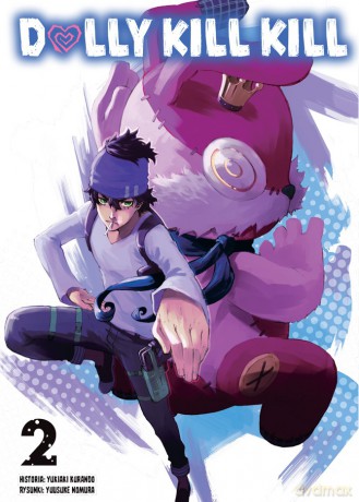 Dolly Kill Kill (Tom 2) - Yukiaki Kurando, Yusuke Nomura [KOMIKS]