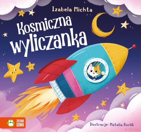 Kosmiczna wyliczanka - Izabela Michta [KSIĄŻKA]