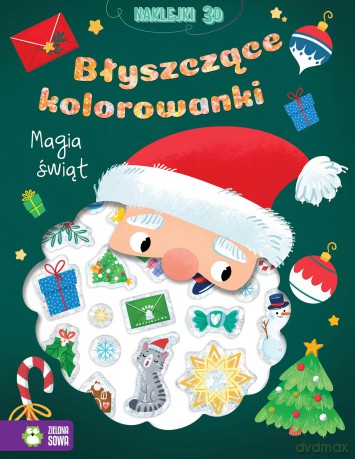 Magia Świąt. Błyszczące kolorowanki [KSIĄŻKA]