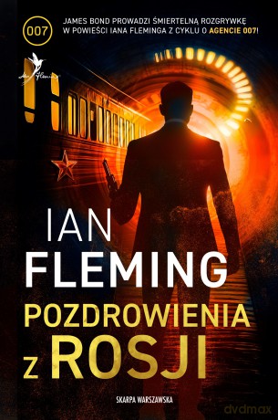 Pozdrowienia z Rosji - Ian Fleming [KSIĄŻKA]
