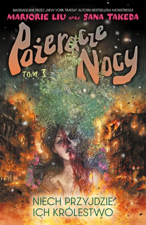 Pożeracze nocy (Tom 3) - Mariorie Liu [KOMIKS]