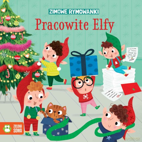 Pracowite elfy. Zimowe rymowanki - Agata Widzowska [KSIĄŻKA]