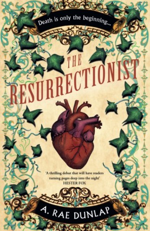 Resurrectionist wer. Angielska - A. Rae Dunlap [KSIĄŻKA]