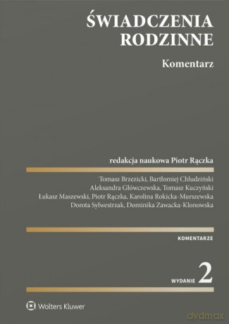 Świadczenia rodzinne. Komentarz [KSIĄŻKA]