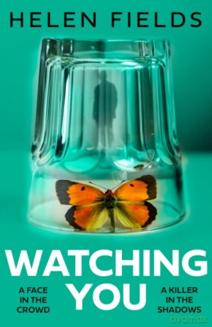 Watching You wer. angielska - Helen Fields [KSIĄŻKA]