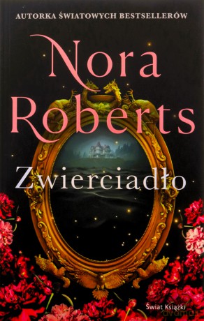 Zwierciadło. Zaginione Narzeczone (Tom 2) - Nora Roberts [KSIĄŻKA]