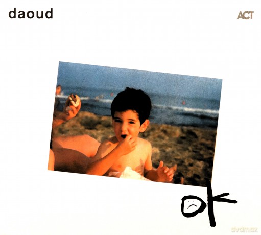 daoud: ok [CD]