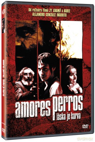 Amores perros: Láska je kurva [DVD]