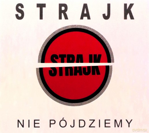 Strajk: Nie pójdziemy [CD]