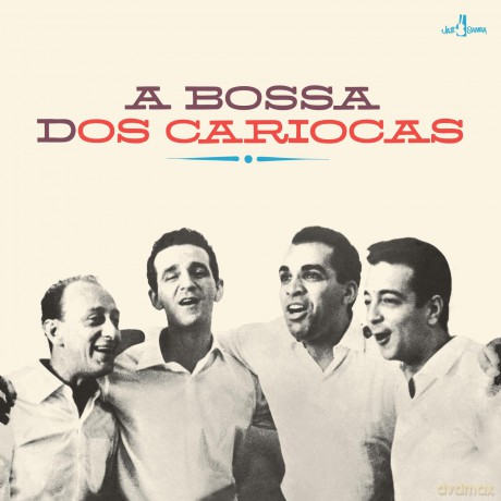 Os Cariocas: A Bossa Dos Cariocas (+8 Bonus Tracks) (Limited) [Winyl]