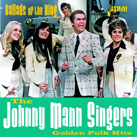 Johnny Mann Singers: Ballads Of The King - Golden Folk Hits [CD]