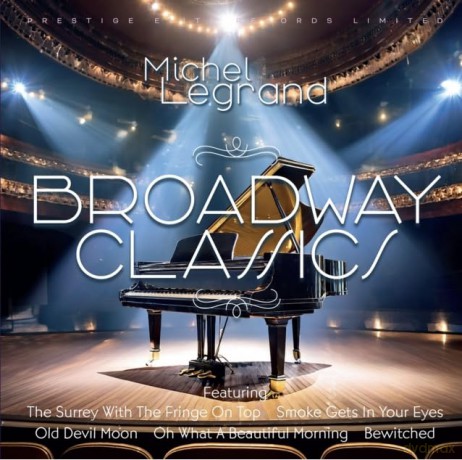 Michel Legrand: Broadway Classics [CD]