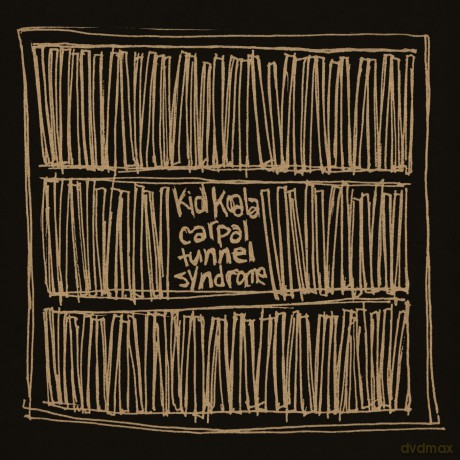 Kid Koala: Carpal Tunnel Syndrome (25th Anniversary) [Winyl]