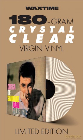 Joao Gilberto: Chega De Saudade (+8 Bonus Tracks) (Limited) (Crystal Clear) [Winyl]