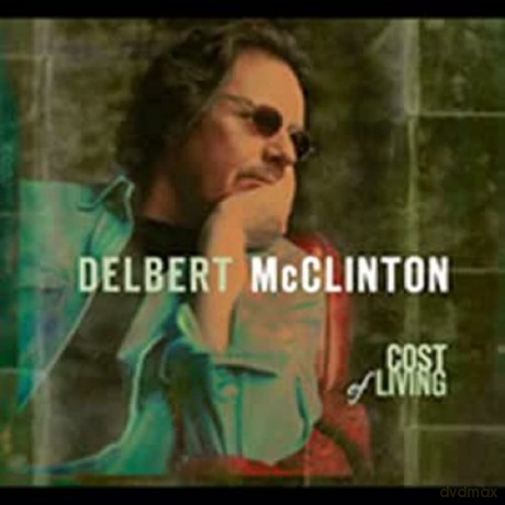 Delbert Mcclinton: Cost Of Living [CD]