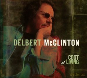 Delbert Mcclinton: Cost Of Living [CD]