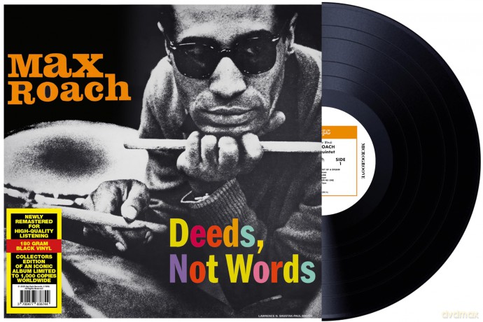 Max Roach: Deeds. Not Words [Winyl]