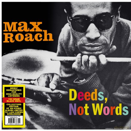 Max Roach: Deeds. Not Words [Winyl]