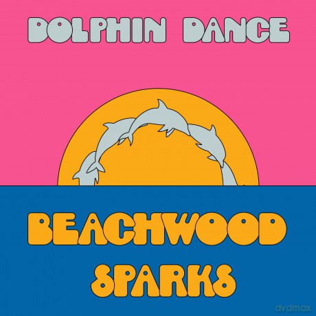 Beachwood Sparks: Dolphin Dance Remix 12 [Winyl]