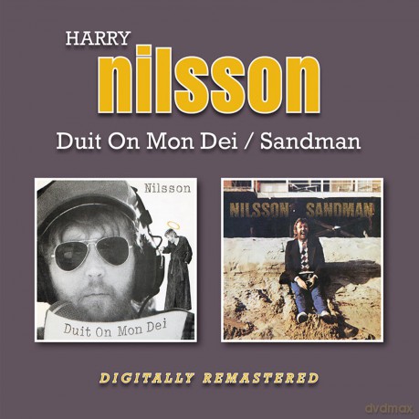 Harry Nilsson: Duit On Mon Dei / Sandman [CD]