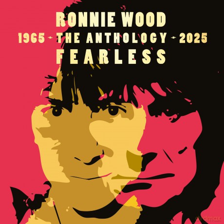 Ronnie Wood: Fearless: Anthology 1965-2025 [CD]