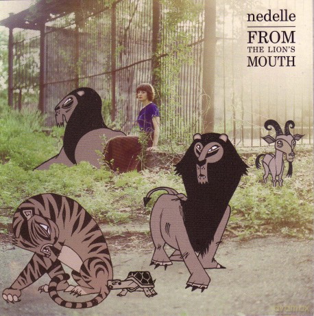 Nedelle: From The Lions Mouth [CD]