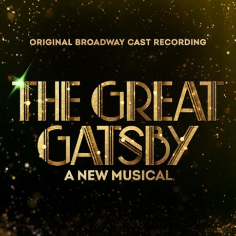 Original Broadway Cast: Great Gatsby - A New Musical (Original Broadway Cast Recording) [Winyl]
