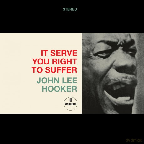 John Lee Hooker: It Serves You Right To Suffer (Red) [Winyl]