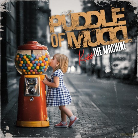 Puddle Of Mudd: Kiss The Machine [CD]