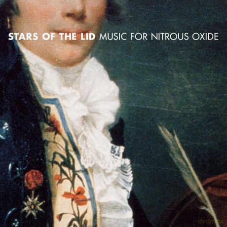Stars Of The Lid: Music For Nitrous Oxide (30 Year Anniversary Remaster) [Winyl]