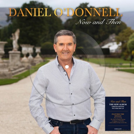Daniel Odonnell: Now And Then (Picture) [Winyl]